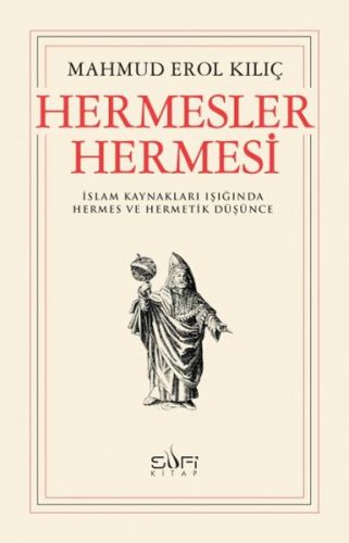 Hermesler Hermesi %17 indirimli Mahmud Erol Kılıç