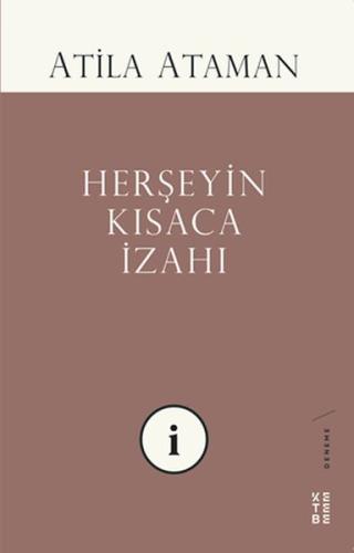 Herşeyin Kısaca İzahı %17 indirimli Atila Ataman