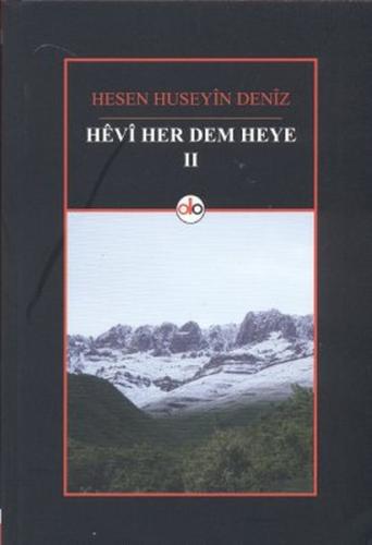 Hevi Her Dem Heye II Hesen Huseyin Deniz