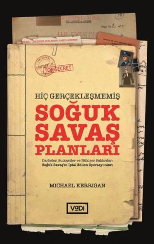 Hiç Gerçekleşmemiş Soğuk Savaş Planları %10 indirimli Michael Kerrigan