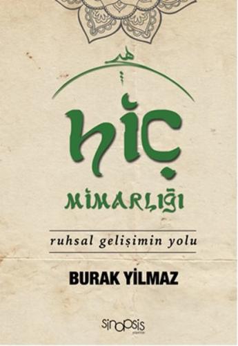 Hiç Mimarlığı - Ruhsal Gelişimin Yolu Burak Yilmaz