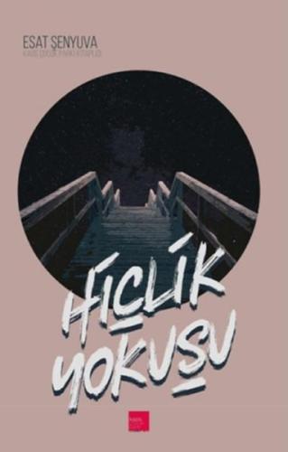 Hiçlik Yokuşu %13 indirimli Esat Şenyuva