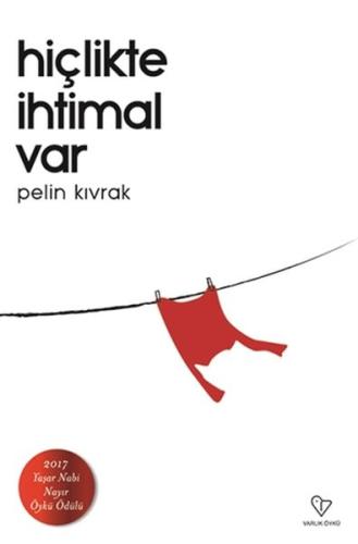 Hiçlikte İhtimal Var %20 indirimli Pelin Kıvrak