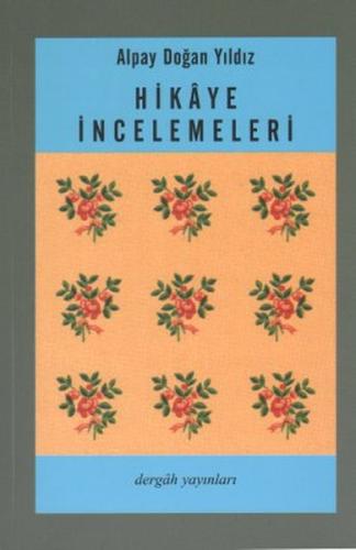 Hikaye İncelemeleri %10 indirimli Alpay Doğan Yıldız