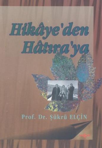 Hikaye'den Hatıra'ya %15 indirimli Şükrü Elçin