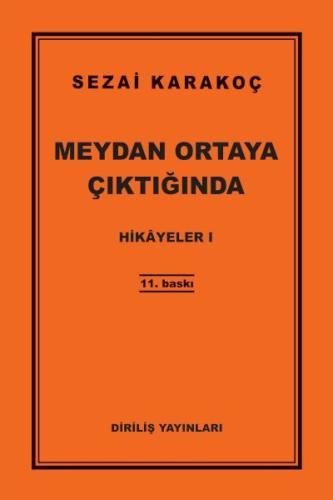 Hikayeler 1 - Meydan Ortaya Çıktığında %13 indirimli Sezai Karakoç