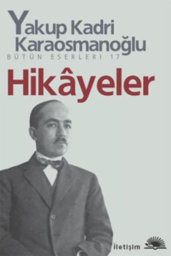 Hikayeler Yakup Kadri %10 indirimli Yakup Kadri Karaosmanoğlu