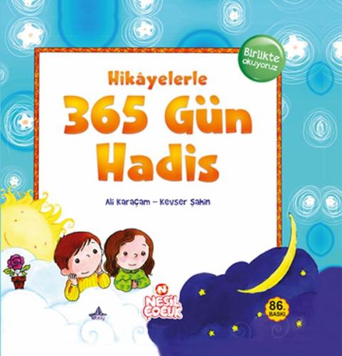 Hikayelerle 365 Gün Hadis (Ciltli) %20 indirimli Ali Karaçam