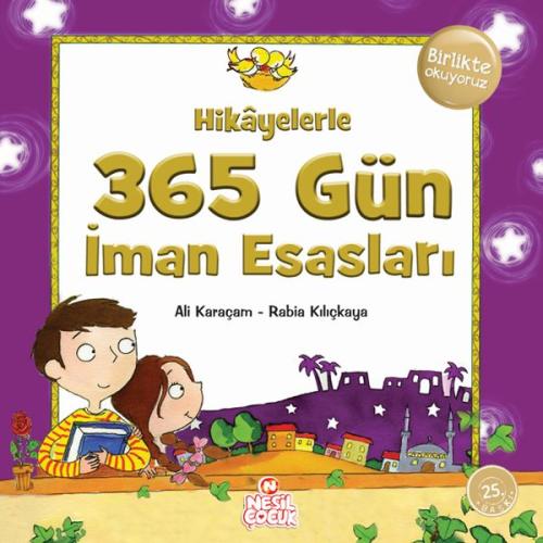 Hikayelerle 365 Gün İman Esasları %20 indirimli Ali Karaçam