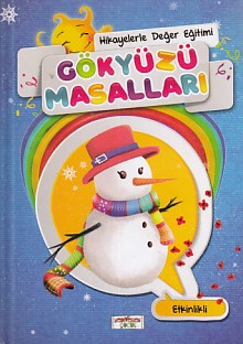 Hikayelerle Değer Eğitimi - Gökyüzü Masalları (Ciltli) Şebnem Güler Ka