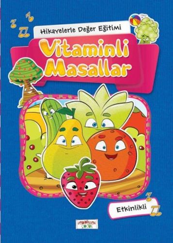 Hikayelerle Değer Eğitimi - Vitaminli Masallar (Ciltli) Şebnem Güler K