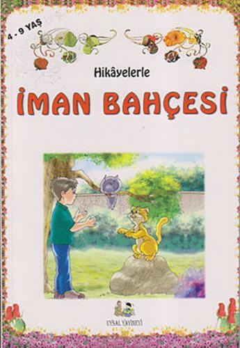 Hikayelerle İman Bahçesi (Küçük Boy) Abdulvahid Ulvani