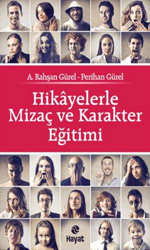 Hikayelerle Mizaç ve Karakter Eğitimi %20 indirimli Perihan Gürel