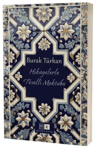 Hikayelerle Teselli Mektubu Burak Türkan