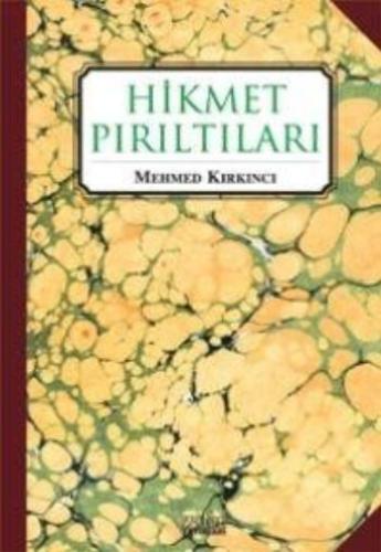 Hikmet Pırıltıları Mehmed Kırkıncı