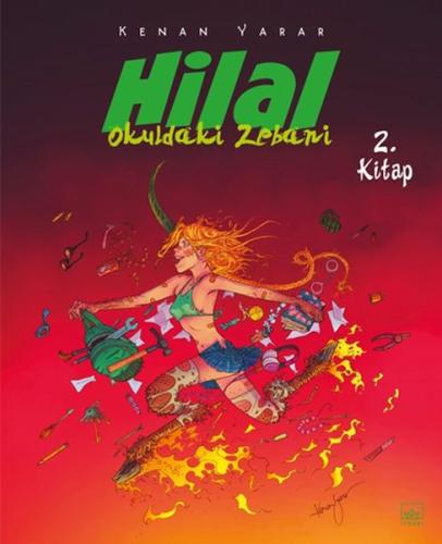 Hilal 2. Kitap - Okuldaki Zebani %12 indirimli Kenan Yarar