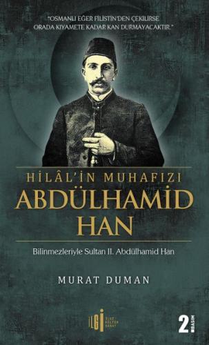 Hilal'in Muhafızı Abdülhamid Han %33 indirimli Murat Duman