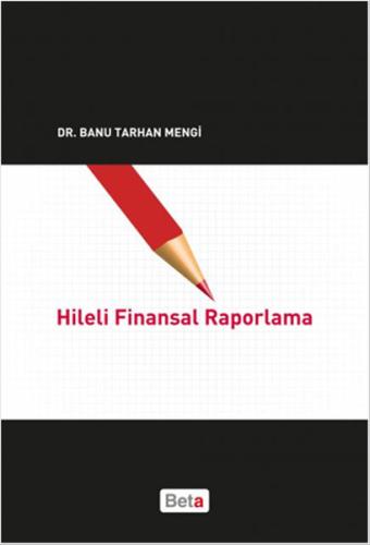 Hileli Finansal Raporlama %3 indirimli Banu Tarhan Mengi