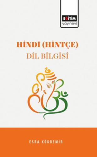Hindi (Hintçe) Dil Bilgisi %3 indirimli Esra Kökdemir