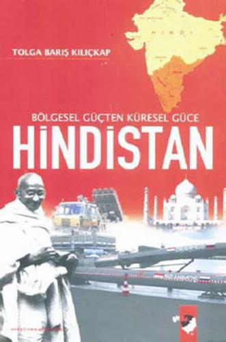 Hindistan - Bölgesel Güçten Küresel Güce %22 indirimli Tolga Barış Kıl