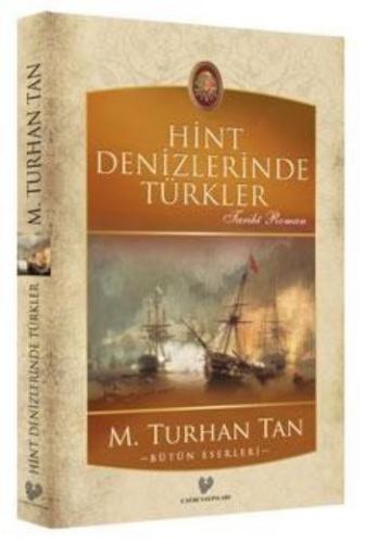 Hint Denizlerinde Türkler %10 indirimli M. Turhan Tan