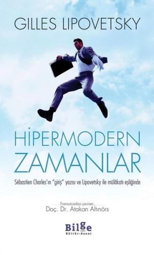 Hipermodern Zamanlar %14 indirimli Gilles Lipovetsky