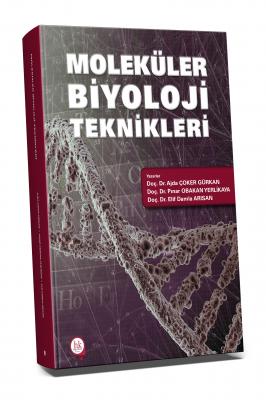 Hipokrat Moleküler Biyoloji Teknikleri Ajda Çoker Gürkan -Pınar Obakan