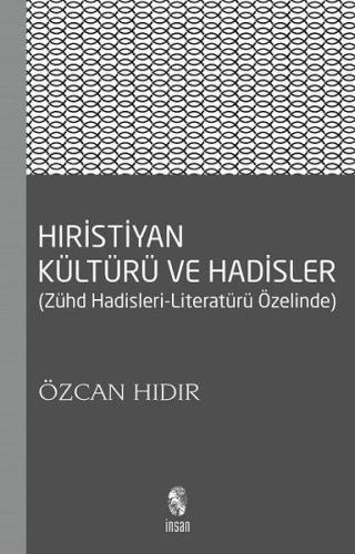 Hıristiyan Kültürü ve Hadisler %18 indirimli Özcan Hıdır