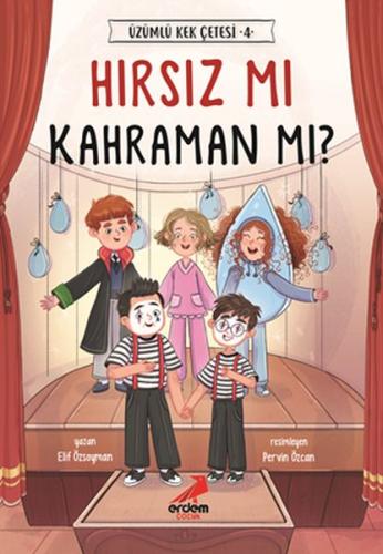 Hırsız mı Kahraman mı? - Üzümlü Kek Çetesi 4 %30 indirimli Elif Özsoym