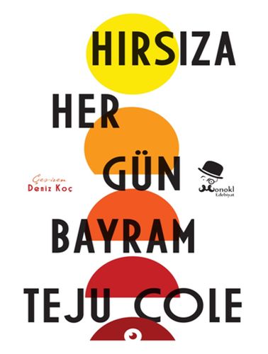 Hırsıza Her Gün Bayram %22 indirimli Teju Cole