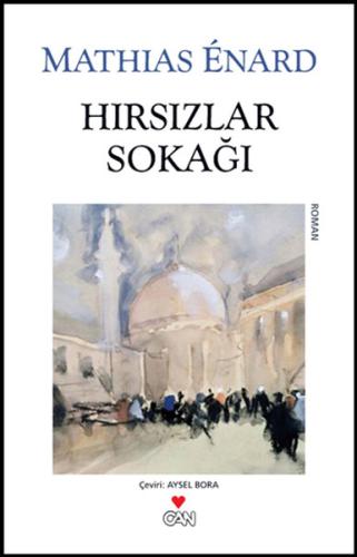 Hırsızlar Sokağı %15 indirimli Mathias Enard