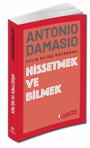 Hissetmek ve Bilmek %12 indirimli Antonio Damasio