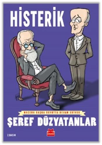 Histerik %14 indirimli Şeref Düzyatanlar