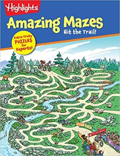 Hit the Trail! (Highlights Amazing Mazes) Kolektif