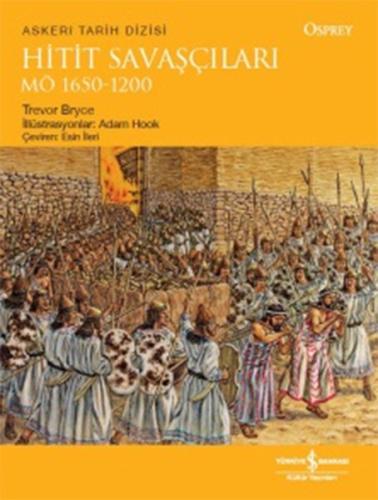 Hitit Savaşçıları MÖ 1650-1200 %31 indirimli Trevor Bryce