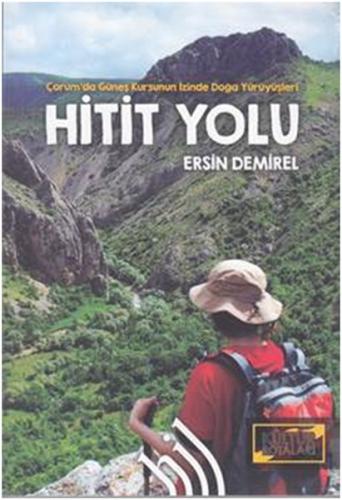 Hitit Yolu Ersin Demirel