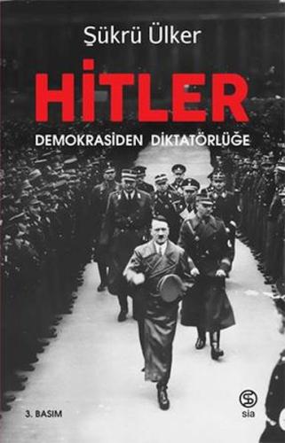 Hitler - Demokrasiden Diktatörlüğe %13 indirimli Şükrü Ülker