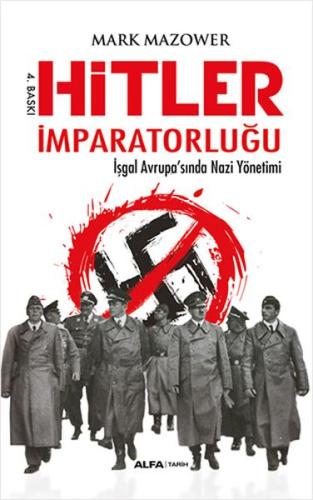 Hitler İmparatorluğu %10 indirimli Mark Mazower