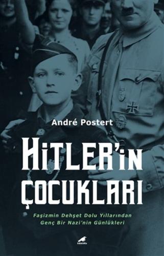 Hitler’in Çocukları %14 indirimli Andre Postert