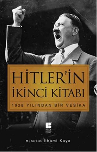 Hitler’in İkinci Kitabı 1928 Yılından Bir Vesika %14 indirimli Adolf H