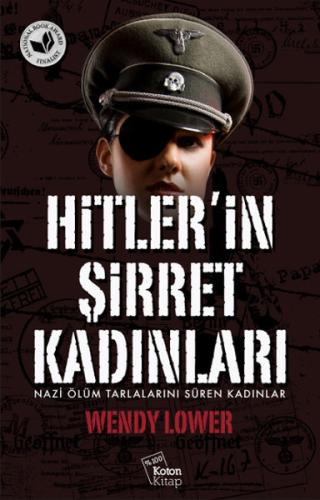 Hitler'in Şirret Kadınları Wendy Lower