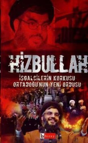 Hizbullah İşgalcilerin Korkusu Ortadoğu’nun Yeni Ordusu %17 indirimli 