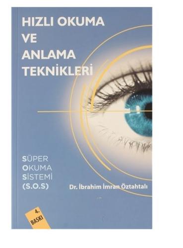 Hızlı Okuma ve Anlama Teknikleri %10 indirimli İbrahim İmran Öztahtalı