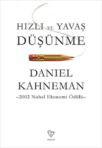 Hızlı ve Yavaş Düşünme %20 indirimli Daniel Kahneman