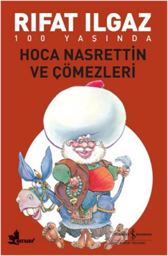 Hoca Nasrettin ve Çömezleri Rıfat Ilgaz