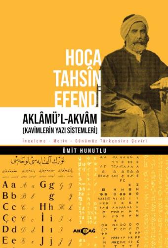 Hoca Tahsin Efendi Aklamü’l-Akvam %15 indirimli Ümit Hunutlu