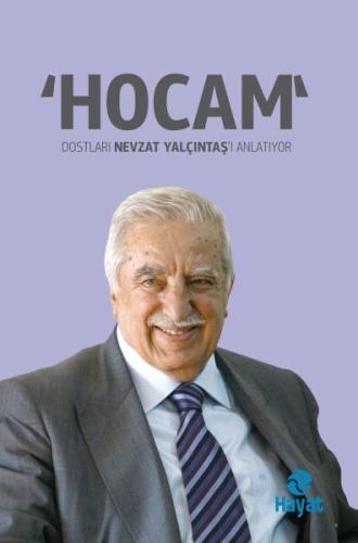 "Hocam" Dostları Nevzat Yalçıntaş'ı Anlatıyor %20 indirimli Murat Yalç