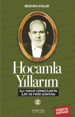 Hocamla Yıllarım 2 - Ali Yakup Cenkciler’in İlim ve Fikir Dünyası %23 