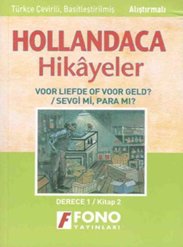 Hollandaca Hikayeler Sevgi Mi Para Mı? %14 indirimli Ayşe Taşkın