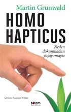 Homo Hapticus %20 indirimli Martin Grunwald